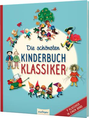 Die schönsten Kinderbuchklassiker von Bechstein,  Ludwig, Brüder Grimm, , Busch,  Wilhelm, Felten,  Wolfgang, Hoffmann,  Heinrich, Kopisch,  August, Mauser-Lichtl,  Gerti, Obermaier-Wenz,  Hedda, Storm,  Theodor