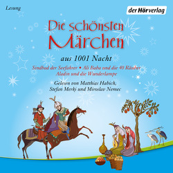 Die schönsten Märchen aus 1001 Nacht von Habich,  Matthias, Merki,  Stefan, Nemec,  Miroslav, Weil,  Gustav Dr.