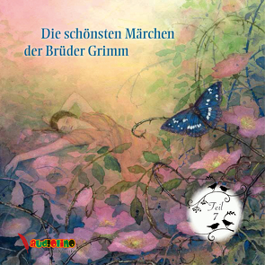 Die schönsten Märchen der Brüder Grimm von Grimm,  Jakob, Grimm,  Wilhelm, Hopf,  Erkki, Kretschmer,  Birte, Uter,  Jürgen
