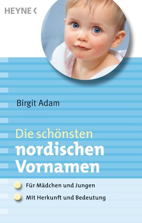 Die schönsten nordischen Vornamen von Adam,  Birgit
