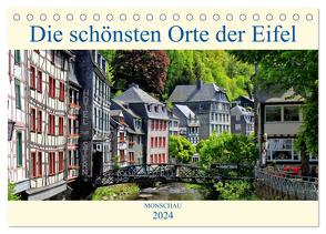 Die schönsten Orte der Eifel – Monschau (Tischkalender 2024 DIN A5 quer), CALVENDO Monatskalender von Klatt,  Arno