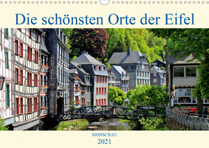 Die schönsten Orte der Eifel – Monschau (Wandkalender 2021 DIN A3 quer) von Klatt,  Arno
