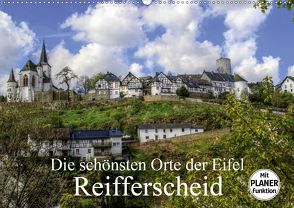 Die schönsten Orte der Eifel – Reifferscheid (Wandkalender 2020 DIN A2 quer) von Klatt,  Arno
