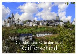 Die schönsten Orte der Eifel – Reifferscheid (Wandkalender 2024 DIN A2 quer), CALVENDO Monatskalender von Klatt,  Arno