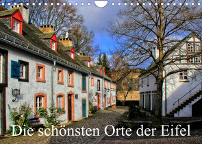 Die schönsten Orte der Eifel (Wandkalender 2023 DIN A4 quer) von Klatt,  Arno