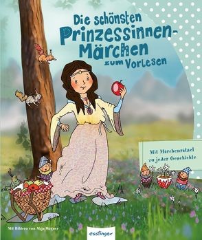 Die schönsten Prinzessinnen-Märchen zum Vorlesen von Brüder Grimm, , Wagner,  Maja