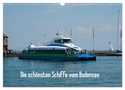 Die schönsten Schiffe vom Bodensee (Wandkalender 2024 DIN A3 quer), CALVENDO Monatskalender von Karlheinz Schroth,  Dr.