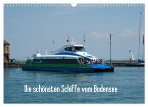 Die schönsten Schiffe vom Bodensee (Wandkalender 2024 DIN A3 quer), CALVENDO Monatskalender von Karlheinz Schroth,  Dr.