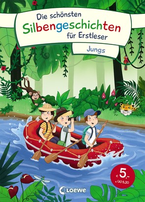 Die schönsten Silbengeschichten für Erstleser – Jungs von Althaus,  Lisa, Kolloch & Zöller, Schulmeyer,  Heribert, Zett,  Sabine