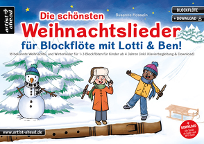 Die schönsten Weihnachtslieder für Blockflöte mit Lotti & Ben! von Hossain,  Susanne