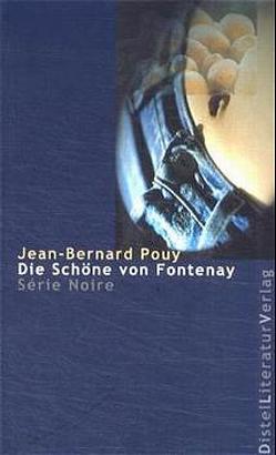 Die Schöne von Fontenay von Linster,  Stefan, Pouy,  Jean B