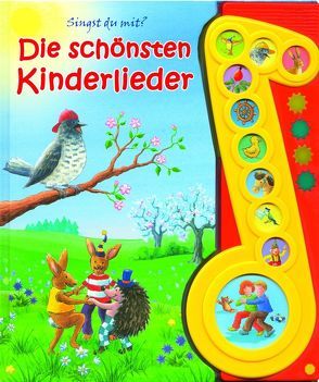 Die schönsten Kinderlieder – Liederbuch mit Sound: Pappbilderbuch mit 10 Liedern von Phoenix International Publications Germany GmbH