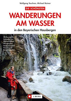 Die schönsten Wanderungen am Wasser von Reimer,  Michael, Taschner,  Wolfgang