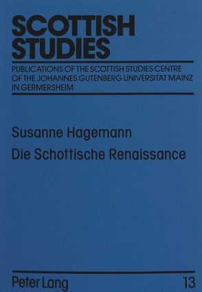 Die Schottische Renaissance von Hagemann,  Susanne