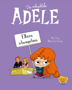 Die schreckliche Adele 08 von le Feyer,  Diane, Löhmann,  Uwe, Mr. Tan