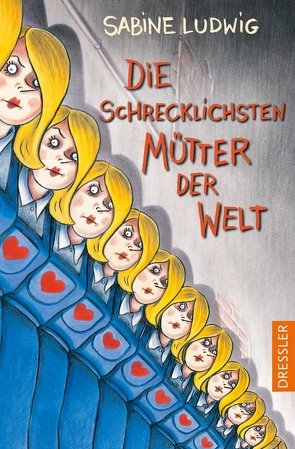 Die schrecklichsten Mütter der Welt von Kreitz,  Isabel, Ludwig,  Sabine