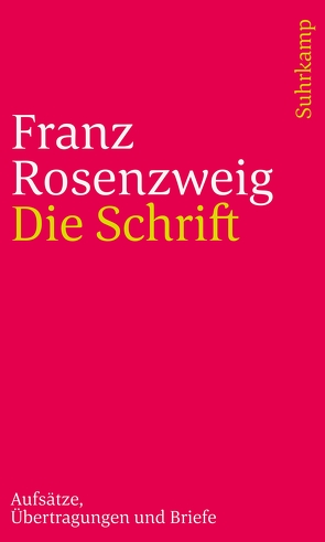 Die Schrift von Rosenzweig,  Franz
