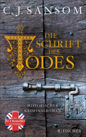 Die Schrift des Todes von Gabler,  Irmengard, Sansom,  C.J.