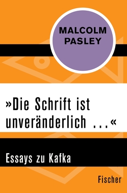 »Die Schrift ist unveränderlich …« von Pasley,  Malcolm