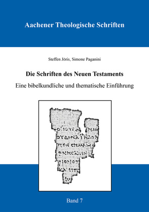Die Schriften des Neuen Testaments von Jöris,  Steffen, Paganini,  Simone