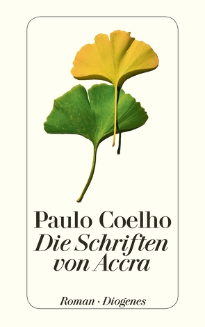 Die Schriften von Accra von Coelho,  Paulo, Meyer-Minnemann,  Maralde