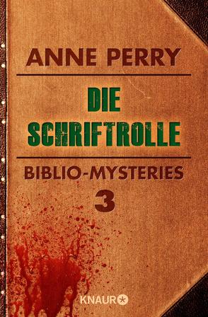 Die Schriftrolle von Clewing,  Ulrike, Perry,  Anne