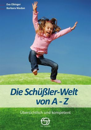 Die Schüßler Welt von A- Z von Niedan,  Barbara, Obinger,  Eva