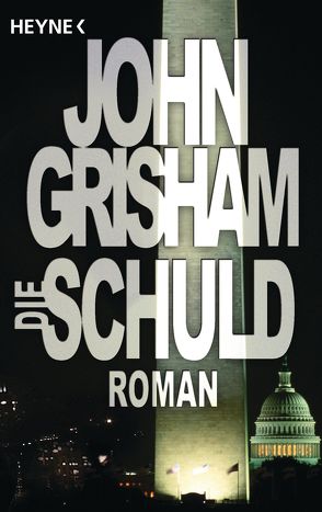 Die Schuld von Grisham,  John