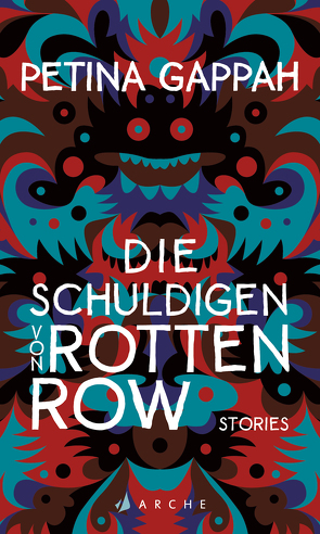 Die Schuldigen von Rotten Row von Gappah,  Petina, Klobusiczky,  Patricia