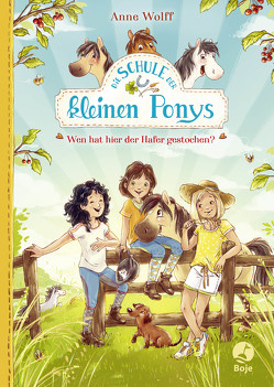 Die Schule der kleinen Ponys – Wen hat hier der Hafer gestochen? von Reitz,  Nadine, Wolff,  Anne