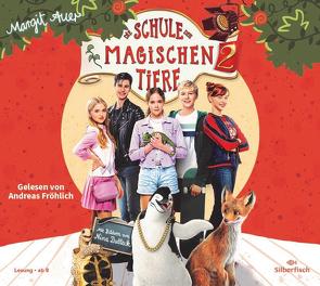 Die Schule der magischen Tiere 2: Das Hörbuch zum Film von Auer,  Margit, Fröhlich,  Andreas