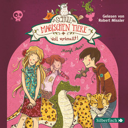 Die Schule der magischen Tiere 8: Voll verknallt! von Auer,  Margit, Missler,  Robert