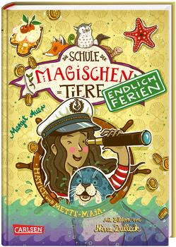 Die Schule der magischen Tiere. Endlich Ferien 6: Hatice und Mette-Maja von Auer,  Margit, Dulleck,  Nina