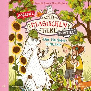 Die Schule der magischen Tiere ermittelt – Hörspiele 5: Der Gurkenschurke von Auer,  Margit, Brönneke,  Stefan, Brügger,  Katja, Diverse, Hanisch,  Volker, Herkewitz,  Verena, Kloppe,  Matthias, Kreuer,  Tim, Libbach,  Gabriele, Maire,  Laura, Martz,  Josephine, Ruyters,  Judith, Welbat,  Daniel