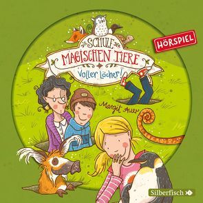 Die Schule der magischen Tiere – Hörspiele 2: Voller Löcher! Das Hörspiel von Auer,  Margit, Buch,  Achim, Diverse, Elias,  Leander, Libbach,  Gabriele, Martz,  Josephine, Schülke,  Achim