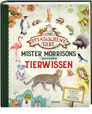 Die Schule der magischen Tiere: Mister Morrisons gesammeltes Tierwissen von Auer,  Margit, Dulleck,  Nina, Verg,  Martin, Windecker,  Jochen