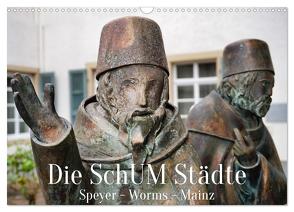 Die SchUM Städte Speyer, Worms, Mainz (Wandkalender 2024 DIN A3 quer), CALVENDO Monatskalender von Vorndran,  Hans_Georg