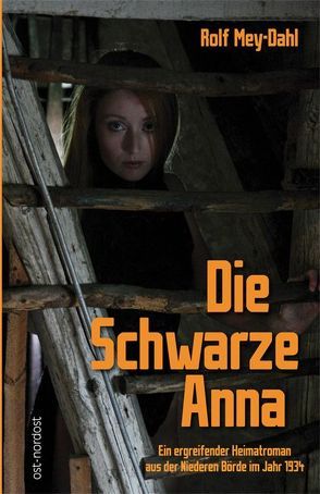 Die Schwarze Anna von Mey-Dahl,  Rolf