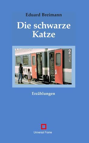 Die schwarze Katze von Breimann,  Eduard