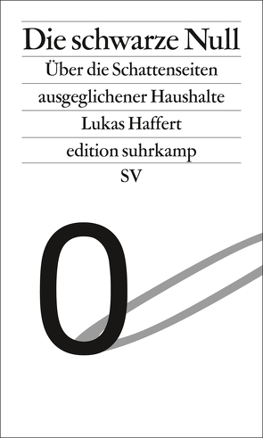 Die schwarze Null von Haffert,  Lukas