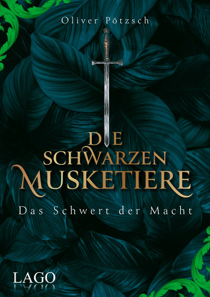 Die Schwarzen Musketiere 2 von Pötzsch,  Oliver