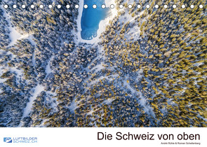 Die Schweiz von obenCH-Version (Tischkalender 2023 DIN A5 quer) von Luftbilderschweiz.ch, Schellenberg & André Rühle,  Roman