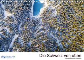 Die Schweiz von obenCH-Version (Wandkalender 2023 DIN A4 quer) von Luftbilderschweiz.ch, Schellenberg & André Rühle,  Roman