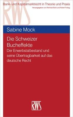Die Schweizer Bucheffekte von Mock,  Sabine