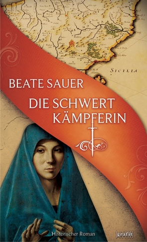 Die Schwertkämpferin von Sauer,  Beate