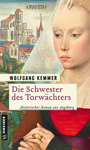 Die Schwester des Torwächters von Kemmer,  Wolfgang