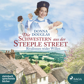 Die Schwestern aus der Steeple Street – Rivalinnen wider Willen von Douglas,  Donna, Salkow,  Irina