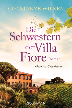 Die Schwestern der Villa Fiore 2 von Wilken,  Constanze