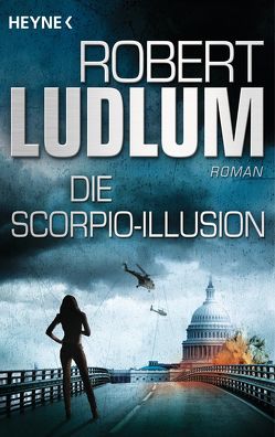 Die Scorpio-Illusion von Ludlum,  Robert, Wellmann,  Hans-Heinrich