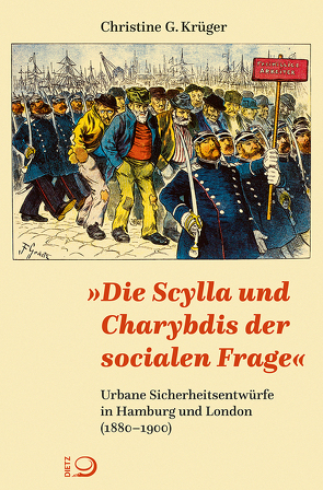 »Die Scylla und Charybdis der socialen Frage« von Krüger,  Christine G